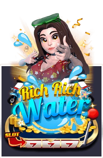Rich Rich Water
